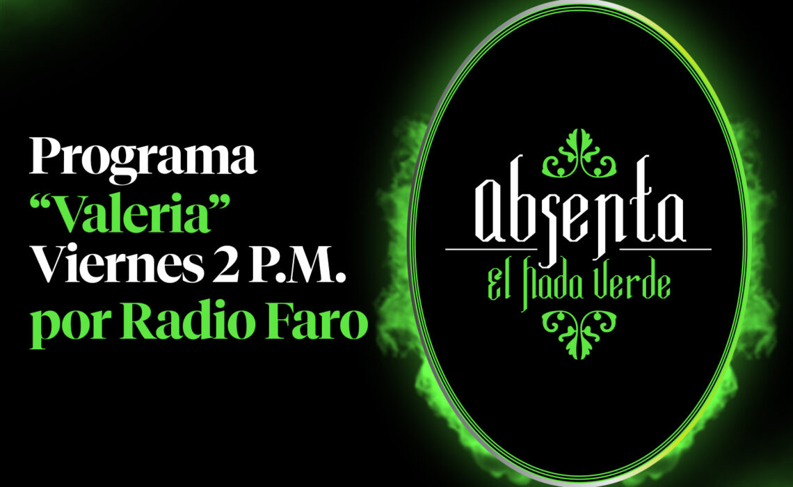 Absenta el Hada Verde Programa ‘Valeria’